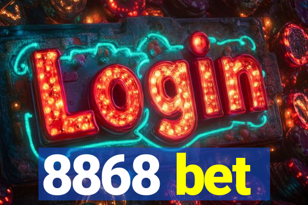 8868 bet